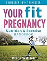 Your Fit Pregnanc...