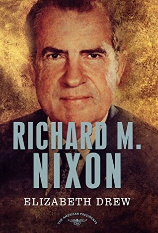 Richard M. Nixon (The American Presidents, #37)