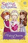 Fairy Charm (Secret Kingdom #31) Fairy Charm (Secret Kingdom #31)