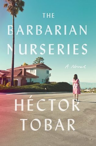 The Barbarian Nurseries (Hardcover)