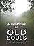A Treasury of Old Souls by Eric Bergeson