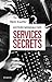 Histoire mondiale des services secrets by Rémi Kauffer