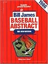 The Bill James Baseball Abstract, 1986 The Bill James Baseball Abstract, 1986