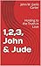 1,2,3, John & Jude: Holding to the Truth in Love (The Disciple's Bible Commentary)