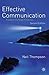 Effective Communication: A Guide for the People Professions