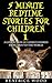 5 Minute Bedtime Stories for Children 1: A Collection of Famous Stories From Around the World (Children's books>Kids books> Fairy Tales>Short Stories for ... stories for kids ages 3-8 and 9-12)