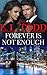 Forever Is Not Enough (Forever And Ever Book 30)