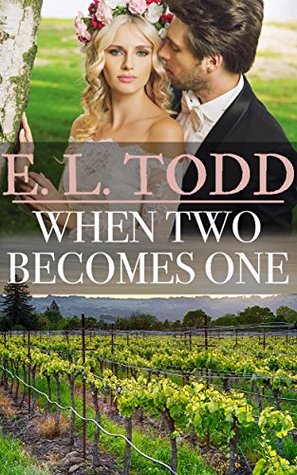 When Two Becomes One (Forever And Ever Book 25)