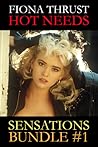 Hot Needs (Sensations Bundle, #1)