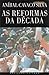 As reformas da década (1986-1995)
