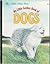 My Little Golden Book of Dogs by Jean Lewis My Little Golden Book of Dogs by Jean Lewis