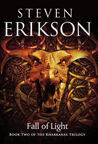 Fall of Light (The Kharkanas Trilogy, #2)