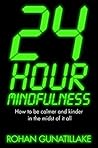 24 Hour Mindfulne...