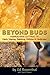 Beyond Buds: Marijuana Extracts Hash, Vaping, Dabbing, Edibles and Medicines