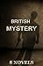 8 British Mystery Novels: Boxed Set