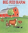 Big Red Barn by Margaret Wise Brown