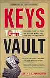 Keys to the Vault: Lessons From the Pros on Raising Money and Igniting Your Business