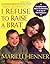 I Refuse to Raise a Brat: S...
