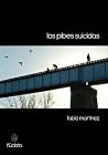 Los pibes suicidas