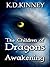 The Children of Dragons: Aw...