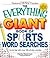 The Everything Giant Book of Sports Word Searches: Score big with over 300 all-star puzzles