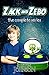 Zack and Zebo: An Alien Adventure for Kids Age 7-12