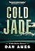 Cold Jade (John Rockne Mysteries #3)