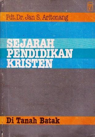 Sejarah Pendidikan Kristen di Tanah Batak (Paperback)
