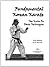 Fundamental Korean Karate: Tae Kwon Do Basic Techniques