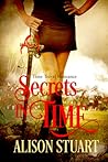 Secrets in Time by Alison  Stuart