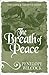 The Breath of Peace (The Ha...