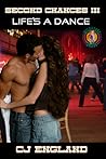 Second Chances III: Life's a Dance