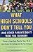 What High Schools Don't Tel...