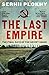 The Last Empire by Serhii Plokhy