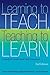 Learning to Teach - Teachin...