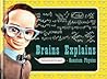 Brains Explains - Quantum Physics