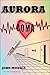 Aurora: Coma (Aurora Family...