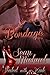 Bondage (Sealed with a Kink, #8)