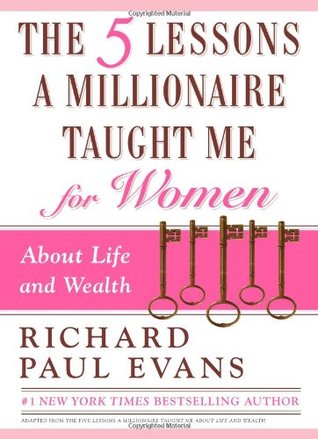 The Five Lessons a Millionaire Taught Me for Women (Hardcover)
