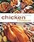 The Complete Chicken Cookbook by Justine Harding