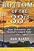 Bottom of the 33rd by Dan Barry Bottom of the 33rd by Dan Barry
