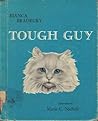 Tough Guy by Bianca Bradbury