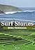 Stormrider Surf Stories Nusa Tenggara by Alex Dick-Read