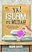 Ya! Islam Itu Mudah