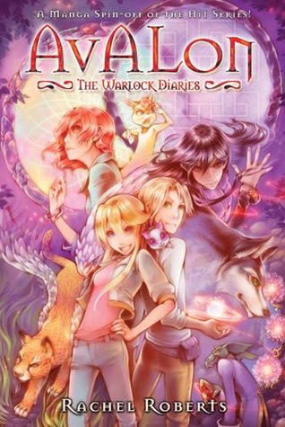 Avalon: The Warlock Diaries, Volume 3 (Paperback)