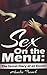Sex on the Menu: Secret Diary of an Escort