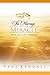 The Marriage Miracle: Truth: The Secret Ingredient