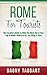 Rome: For Tourists! - The T...