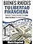GANAR DINERO SIN DINERO EN BIENES RAÍCES (Spanish Edition)