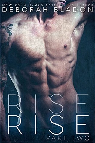 Rise - Part Two (Rise, #2)